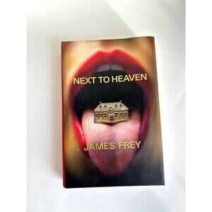 Next to Heaven by James Frey Hardcover Dust Jacket Fiction Thriller 2025 EUC